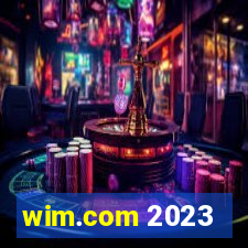 wim.com 2023